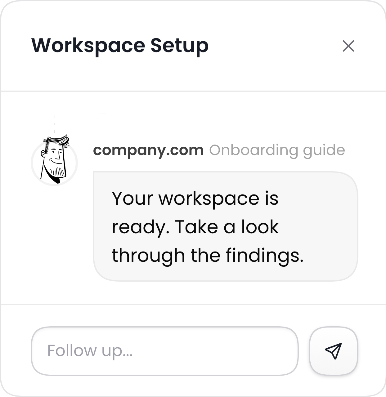 The workspace setup conversation: the agent reporting the workspace is ready